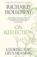 On Reflection: Looking for Life's Meaning