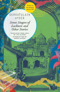 Street Singers Of Lucknow And Other Stories