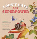 I Don't Have Any Superpower