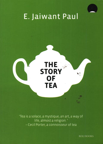 The Story of Tea