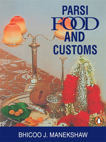 Parsi Food And Customs