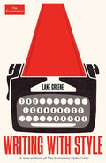Writing With Style: The Economist Guide