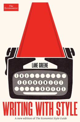Writing With Style: The Economist Guide