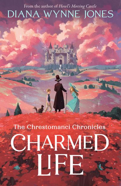 Charmed Life (The Chrestomanci Chronicles, Book 1)