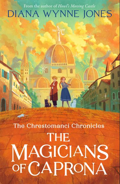 The Magicians of Caprona (The Chrestomanci Chronicles, Book 2)