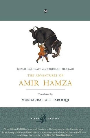 The Adventures Of Amir Hamza: Special Abridged Edition