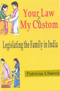 Your Law & My Custom