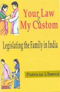 Your Law & My Custom