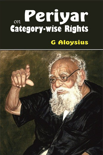 Periyar On Category-Wise Rights