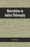 Materialism In Indian Philosophy