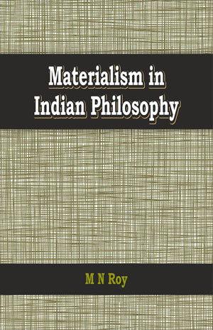 Materialism In Indian Philosophy