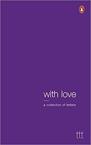 With Love: A Collection Of Letters