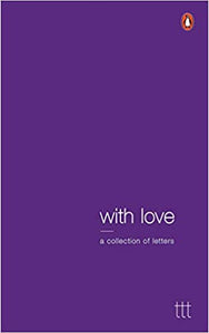 With Love: A Collection Of Letters