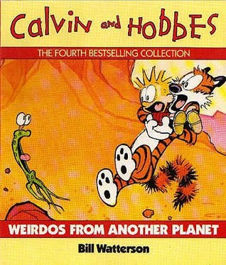 Calvin and Hobbes Weirdos From Another Planet