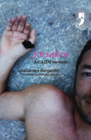 Forsaken, An AIDS Memoir