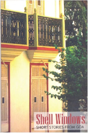Shell Windows: Short Stories from Goa