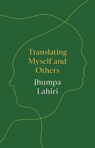 Translating Myself And Others