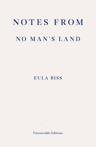 Notes From No Man's Land