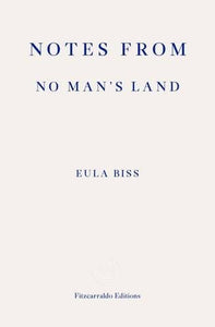 Notes From No Man's Land