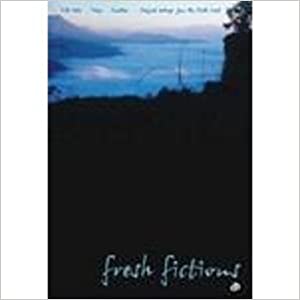 Fresh Fictions - Folk Tales, Plays, Novellas From The North East