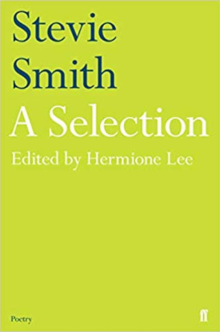 Stevie Smith: A Selection