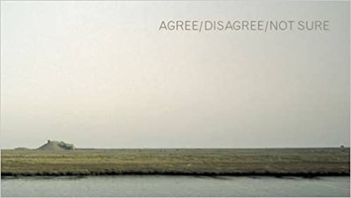 Agree/disagree/not Sure