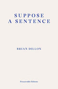 Suppose a Sentence