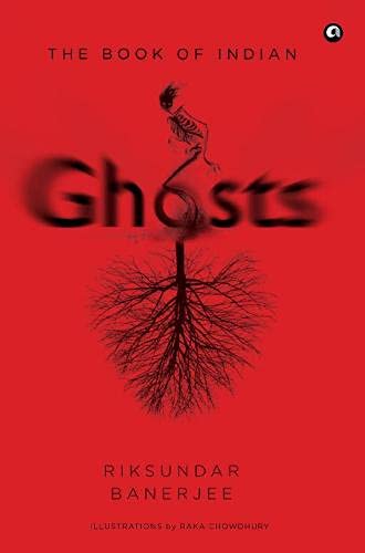 The Book Of Indian Ghosts