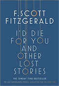 I'd Die for You: And Other Lost Stories