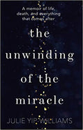 The Unwinding Of The Miracle