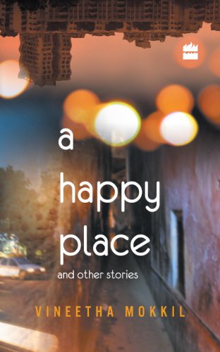 A Happy Place And Other Stories