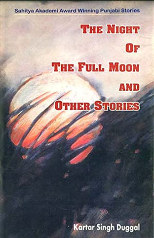 Night Of The Full Moon And Other Stories