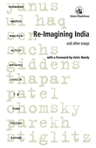 Re-Imagining India And Other Essays