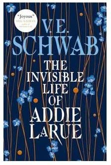 The Invisible Life Of Addie LaRue