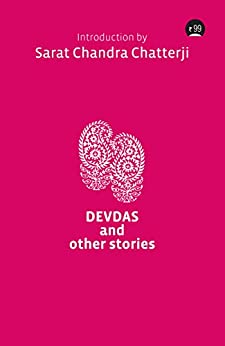 Devdas And Other Stories