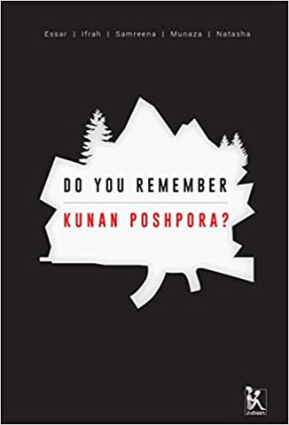 Do You Remember Kunan-Poshpora