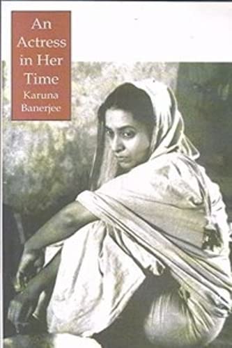 An Actress In Her Time