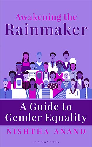 Awakening The Rainmaker: A Guide To Gender Equality