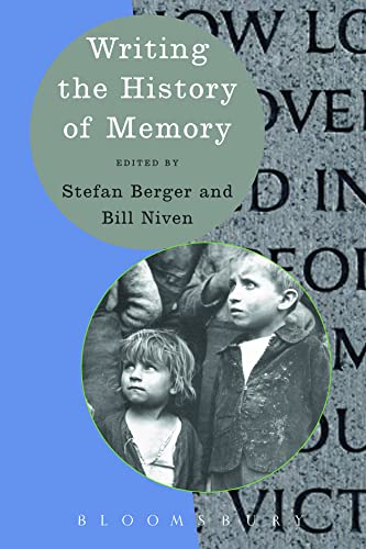 Writing The History Of Memory
