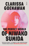 The Perfect World Of Miwako Sumida