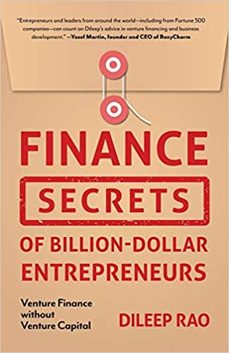 Finance Secrets of Billon-Dollar Entrepreneurs