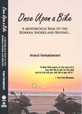 Once Upon a Bike: A Motorcycle Ride to the Konkan Shores and Beyond