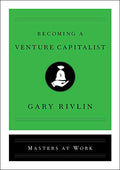 Becoming A Venture Capitalist