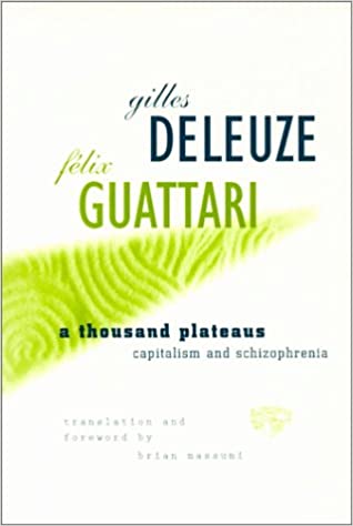 A Thousand Plateaus