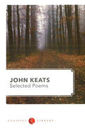 John Keats: Selected Poems