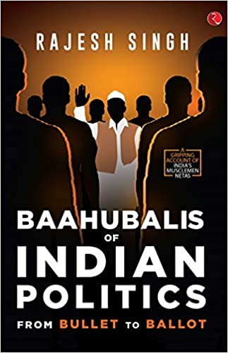 Baahubalis of Indian Politics
