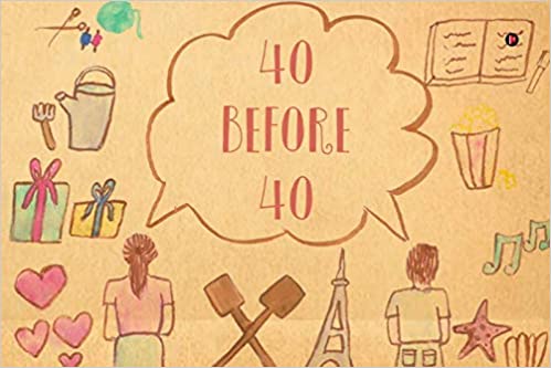 40 Before 40