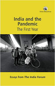 India And The Pandemic: The First Year