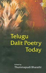 Telugu Dalit Poetry Today