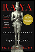 Raya: Krishnadevaraya of Vijayanagara